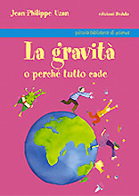 Copertina de "La gravità o perché tutto cade"